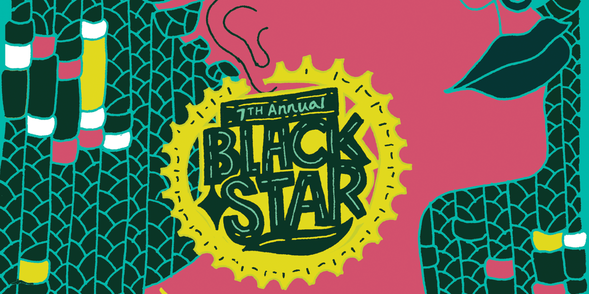 A digitally-drawn flyer promoting the 7th Annual BlackStar Film Festival. The drawing is green, pink, and yellow.
