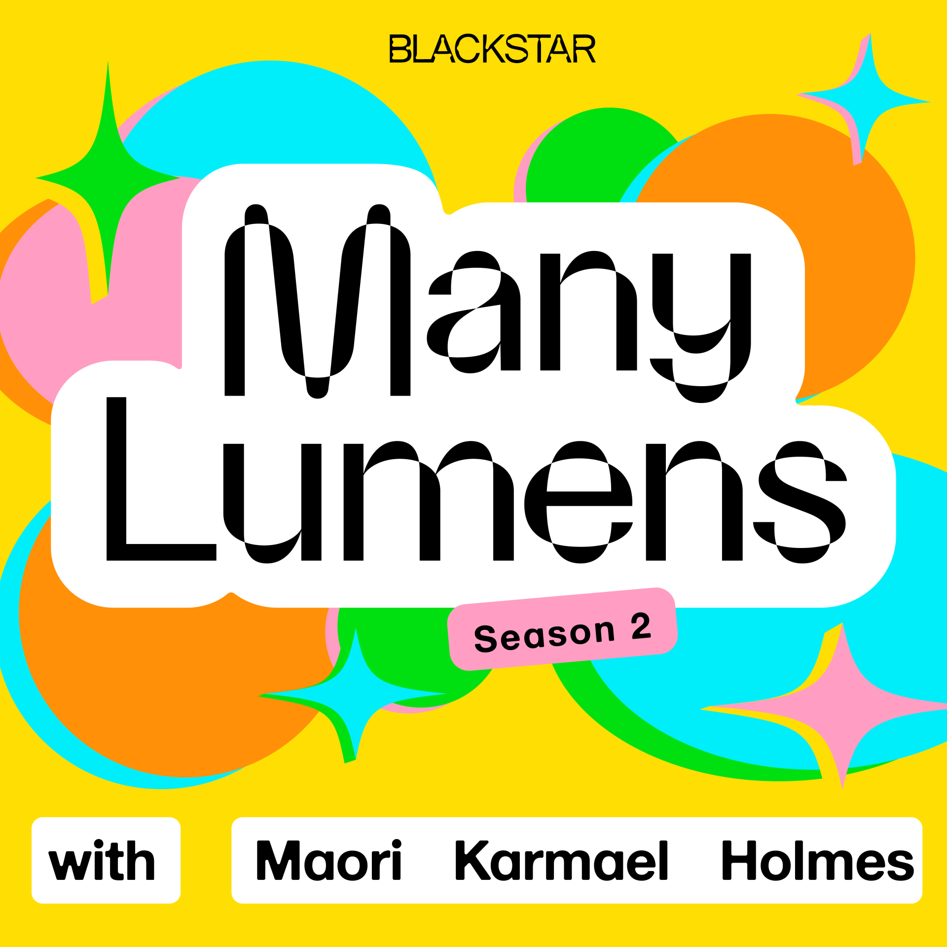 Many Lumens with Maori Karmael Holmes Season 2 cover art (featuring various shapes in the background against yellow).